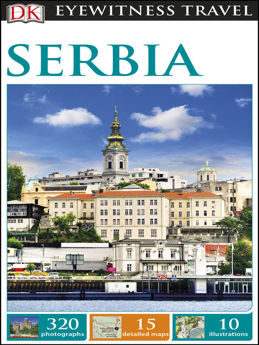 Title details for Serbia by DK Eyewitness - Available